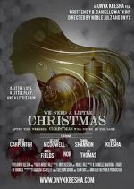 Watch We Need a Little Christmas Watch123movies