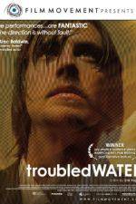 Watch Troubled Water Watch123movies