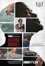 Watch Katrina Babies Watch123movies