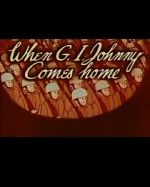 Watch When G.I. Johnny Comes Home (Short 1945) Watch123movies