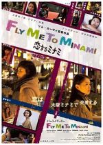 Watch Fly Me to Minami Watch123movies
