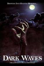 Watch Dark Waves Watch123movies