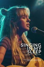 Watch Singing in My Sleep Watch123movies