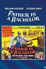 Watch Father Is a Bachelor Watch123movies