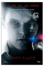 Watch A Dark Place Watch123movies