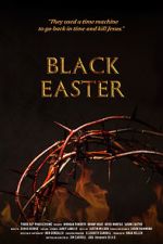 Watch Black Easter Watch123movies
