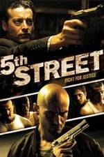 Watch 5th Street Watch123movies