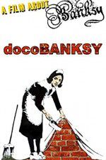 Watch DocoBANKSY Watch123movies
