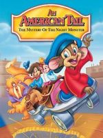 Watch An American Tail: The Mystery of the Night Monster Watch123movies