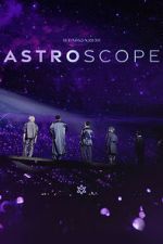 Watch Astro - Stargazer: Astroscope Watch123movies