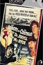 Watch Abbott and Costello Meet Dr Jekyll and Mr Hyde Watch123movies