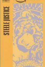 Watch Steele Justice Watch123movies