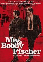 Watch Me and Bobby Fischer Watch123movies