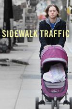 Watch Sidewalk Traffic Watch123movies