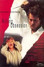 Watch Killing Obsession Watch123movies