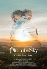 Watch Pie in the Sky Watch123movies