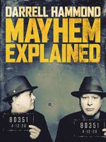 Watch Darrell Hammond: Mayhem Explained (TV Special 2018) Watch123movies