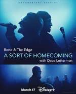 Watch Bono & The Edge: A Sort of Homecoming with Dave Letterman Watch123movies