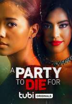 Watch A Party to Die For Watch123movies