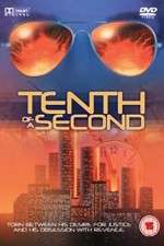 Watch Tenth of a Second Watch123movies