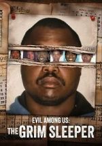 Watch Evil Among Us: The Grim Sleeper Watch123movies