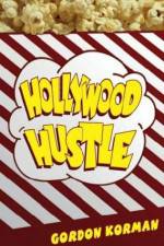 Watch Hollywood Hustle Watch123movies