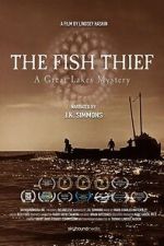 Watch The Fish Thief: A Great Lakes Mystery Watch123movies