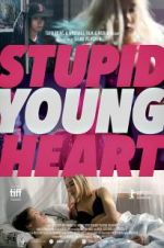 Watch Stupid Young Heart Watch123movies