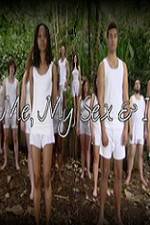 Watch Me, My Sex and I Watch123movies