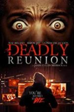 Watch Deadly Reunion Watch123movies