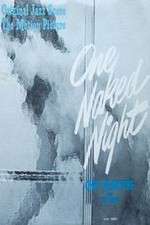 Watch One Naked Night Watch123movies