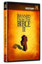 Watch Banned from the Bible II Watch123movies