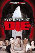Watch Everyone Must Die! Watch123movies
