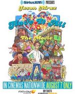 Watch Have It All -The Movie Watch123movies