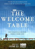 Watch The Welcome Table Watch123movies