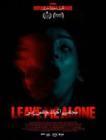 Watch Leave Me Alone Watch123movies