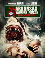 Watch Sharkansas Women\'s Prison Massacre Watch123movies