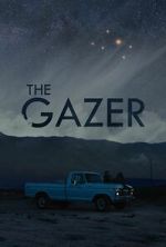 Watch The Gazer (Short 2021) Watch123movies