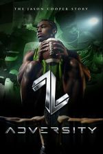 Watch Adversity: The Jason Cooper Story Watch123movies