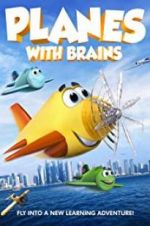 Watch Planes with Brains Watch123movies