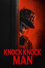 Watch The Knock Knock Man Watch123movies