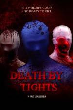 Watch Death by Tights Watch123movies