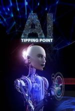 Watch AI: Tipping Point Watch123movies