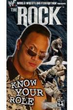 Watch WWE The Rock Know Your Role Watch123movies