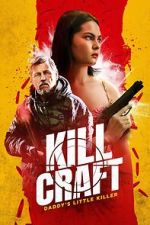 Watch Kill Craft Watch123movies