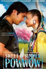 Watch Sweet Summer Pow Wow Watch123movies