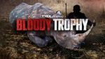 Watch Bloody Trophy Watch123movies