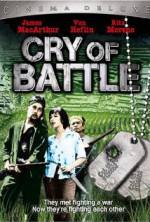 Watch Cry of Battle Watch123movies