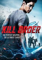 Watch Kill Order Watch123movies