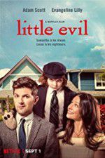 Watch Little Evil Watch123movies